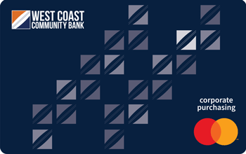 Corporate Purchasing Credit Card from West Coast Community Bank