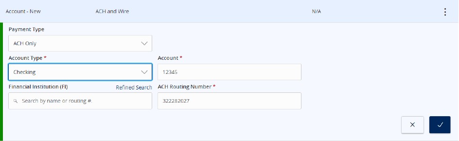 Payment Type showing ACH Only dropdown menu, as well as Account Type and Account fields marked with an asterisk showing that they are required, along with a field for the Financial Institution and the routing number.