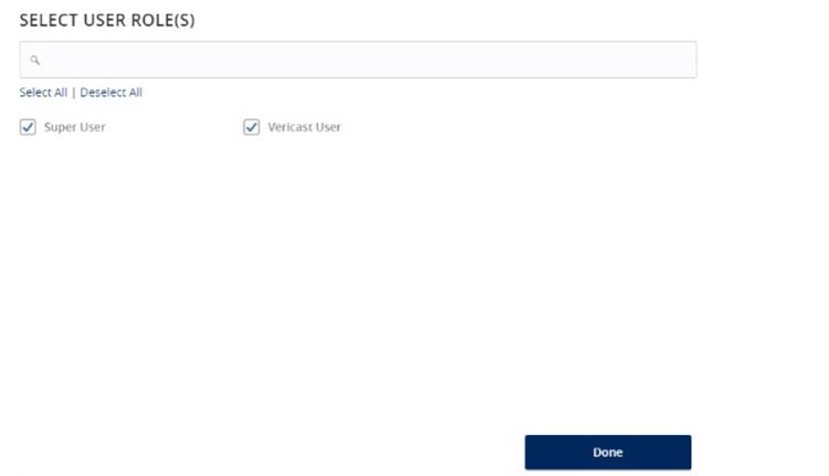 Select User Roles window with Super User and Vericast User checkboxes and Done button.