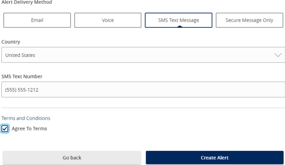 Alert Delivery Method form with Email, Voice, SMS Text Message, and Secure Message Only options, country and SMS text number fields, terms checkbox, Go Back button, and Create Alert button.