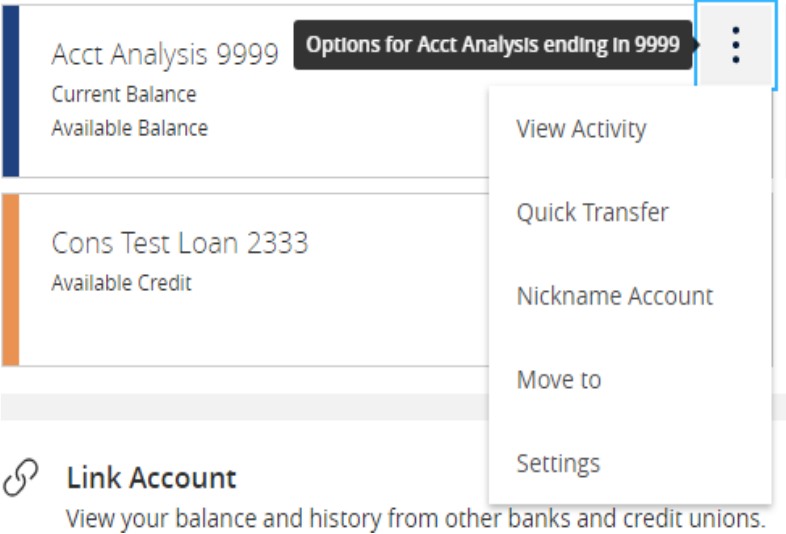 Options icon which looks like a standing elipsys, and the sub menu below it including View Activity, Quick Transfer, Nickname Account, Move to and Settings.
