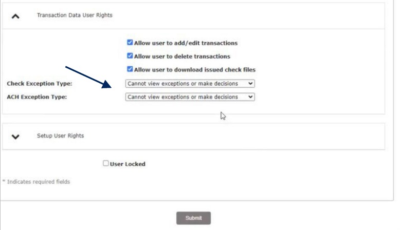 User Setup (Client) Security Settings tab and Transaction Data User Rights section, showing dropdown menus for Check Exception Type and ACH Exception Type options.